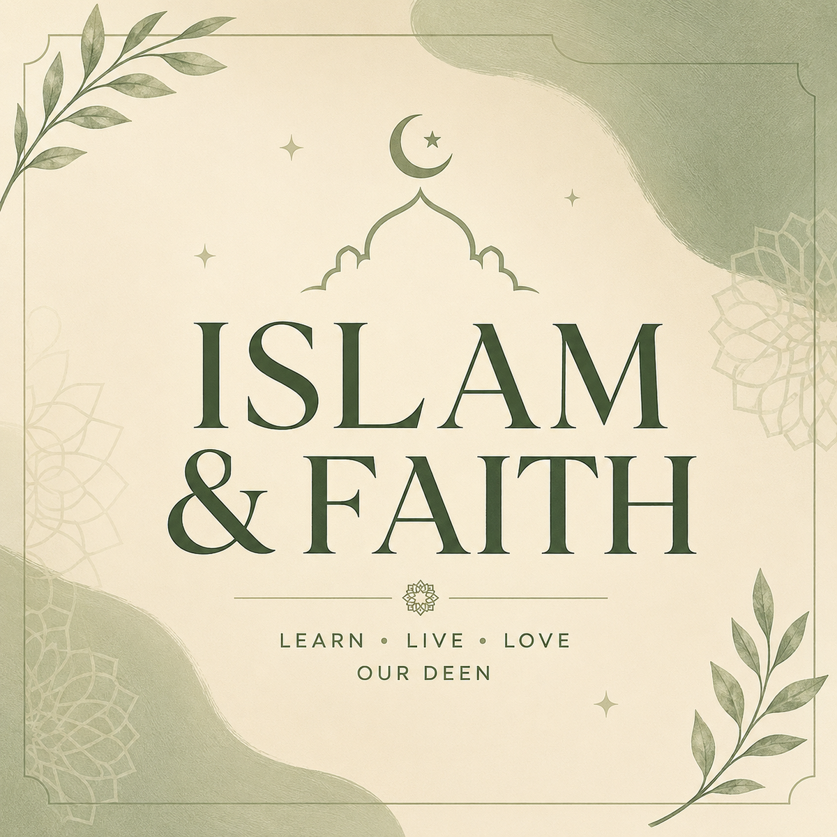 Islam & Faith